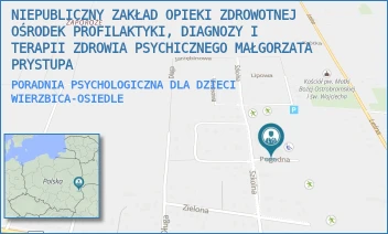 PORADNIA PSYCHOLOGICZNA DLA DZIECI - NIEPUBLICZNY ZAKŁAD OPIEKI ZDROWOTNEJ OŚRODEK PROFILAKTYKI, DIAGNOZY I TERAPII ZDROWIA PSYCHICZNEGO MAŁGORZATA PRYSTUPA - POGODNA 8,  WIERZBICA-OSIEDLE