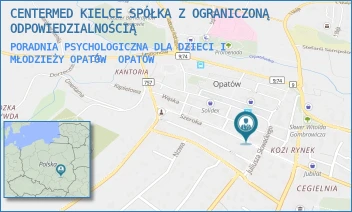 PORADNIA PSYCHOLOGICZNA DLA DZIECI I MŁODZIEŻY OPATÓW - CENTERMED KIELCE SPÓŁKA Z OGRANICZONĄ ODPOWIEDZIALNOŚCIĄ - SZEROKA 8,  OPATÓW