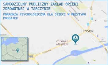 PORADNIA PSYCHOLOGICZNA DLA DZIECI W PRZYTYKU - SAMODZIELNY PUBLICZNY ZAKŁAD OPIEKI ZDROWOTNEJ W TARCZYNIE - KOŚCIELNA 15,  PODGAJEK